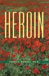 The Little Book of Heroin cover