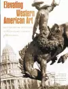 Elevating Western American Art cover