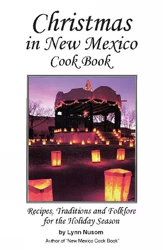 Christmas In New Mexico Cookbook cover