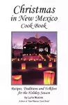 Christmas In New Mexico Cookbook cover