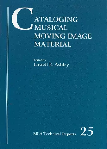 Cataloging Musical Moving Image Material cover