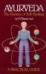 Ayurveda the Science of Self Healing cover