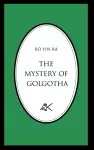 The Mystery of Golgotha cover