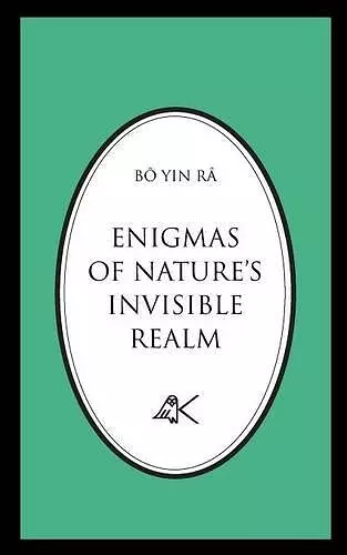 Enigmas of Nature's Invisible Realm cover