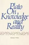 Plato on Knowledge and Reality cover