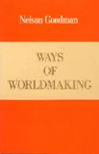 Ways of Worldmaking cover