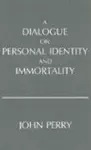 A Dialogue on Personal Identity and Immortality cover