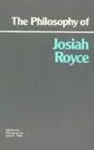 The Philosophy of Josiah Royce cover