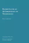 Elements for an Anthropology of Technology cover