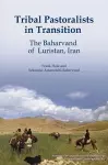 Tribal Pastoralists in Transition Volume 100 cover