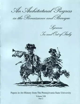 An Architectural Progress in the Renaissance and Baroque cover