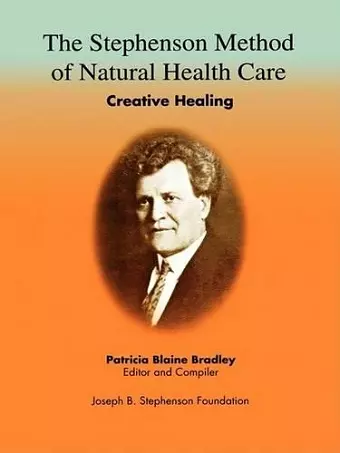 The Stephenson Method of Natural Health Care cover