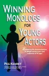 Winning Monologs for Young Actors cover