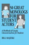50 Great Monologs for Student Actors cover