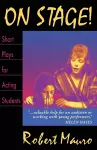 On Stage! Short Plays for Acting Students cover