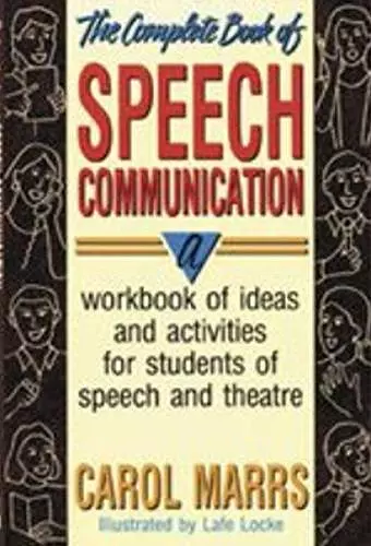 Complete Book of Speech Communication cover