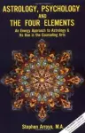 Astrology, Psychology, and the Four Elements cover