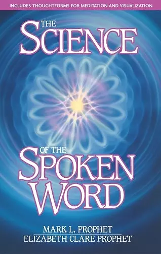 The Science of the Spoken Word cover