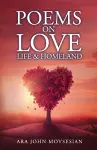 Poems on Love, Life & Homeland cover