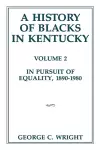 A History of Blacks in Kentucky cover