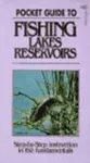 Pocket Guide to Fishing Lakes & Reservoirs cover