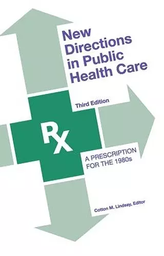 New Directions in Public Health Care cover
