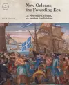 New Orleans, the Founding Era cover