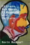 Chinese Business Etiquette and Culture cover