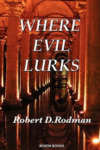 Where Evil Lurks cover