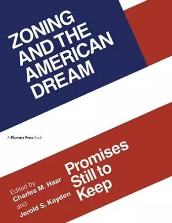 Zoning and the American Dream cover