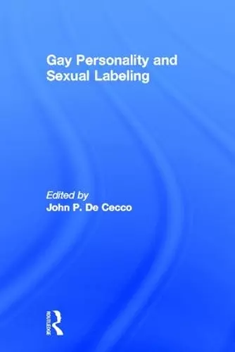 Gay Personality And Sexual Labeling cover