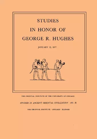 Studies in Honor of George R. Hughes cover