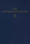 Assyrian Dictionary of the Oriental Institute of the University of Chicago, Volume 4, E cover