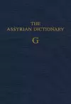 Assyrian Dictionary of the Oriental Institute of the University of Chicago, Volume 5, G cover