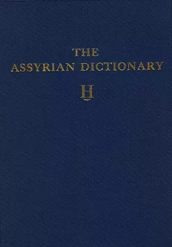 Assyrian Dictionary of the Oriental Institute of the University of Chicago, Volume 6, H cover