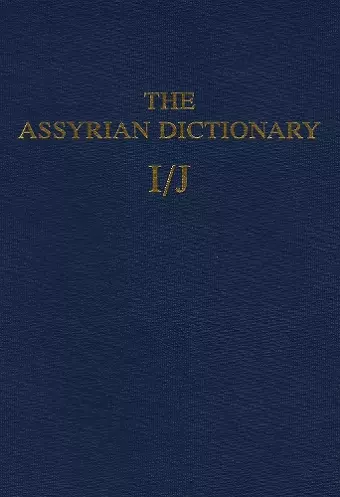 Assyrian Dictionary of the Oriental Institute of the University of Chicago, Volume 7, I/J cover