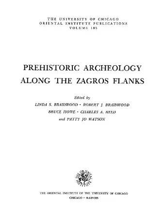 Prehistoric Archaeology along the Zagros Flanks cover