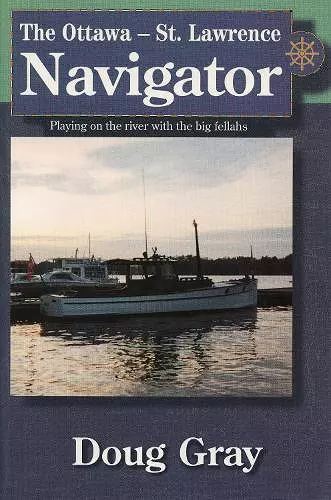 The Ottawa–St. Lawrence Navigator cover