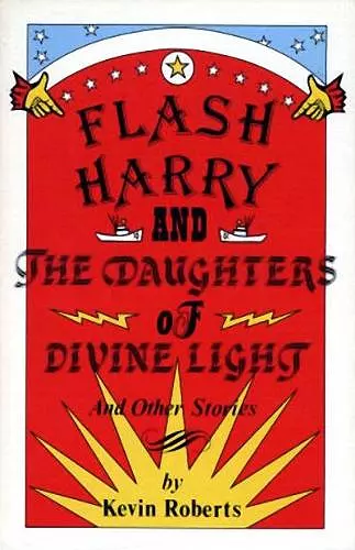 Flash Harry and the Daughters of Divine Light cover