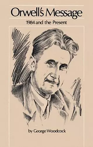 Orwell's Message cover