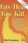 Fats That Heal, Fats That Kill cover