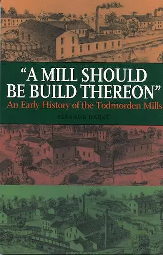 A Mill Should Be Build Thereon cover