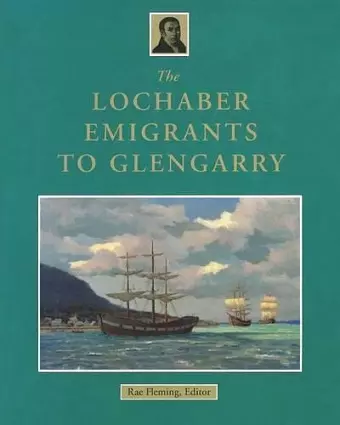 The Lochaber Emigrants to Glengarry cover