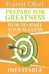 Prepare for Greatness cover