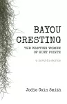 Bayou Cresting cover