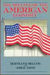 The Decline of the American Economy cover