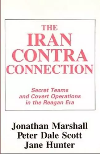 Iran-Contra Connection cover