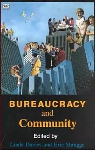 Bureaucracy and Community cover