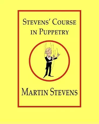 Stevens' Course in Puppetry cover