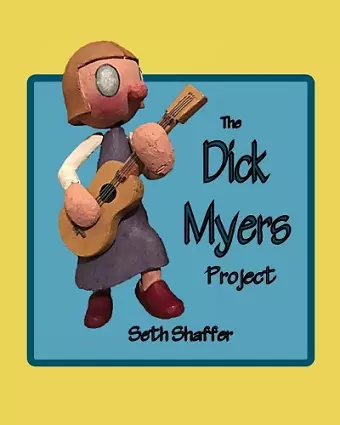 Dick Myers Project cover